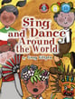 Sing and Dance Around the World #1 Reproducible Book & CD